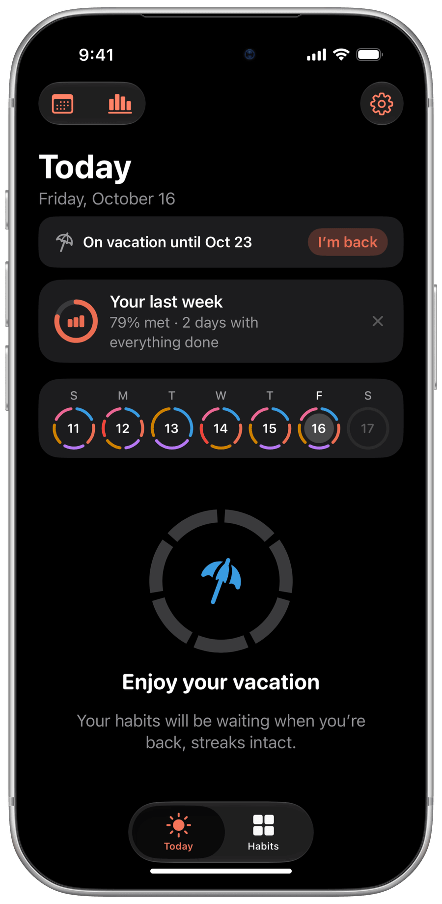 Screenshot of Today in vacation mode: a banner with the return date and a note that streaks stay intact.